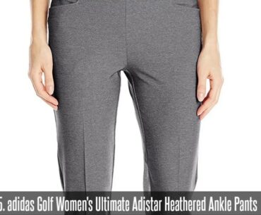 Best Women's Golf Pants | Top 10 Best Women's Golf Pants