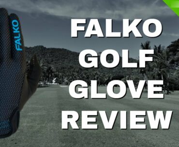 FALKO GOLF GLOVE REVIEW #FALKOGLOVE