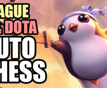 League and Dota Auto Chess