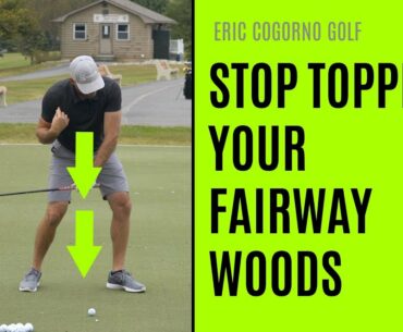 GOLF: How To Stop Topping Your Fairway Woods