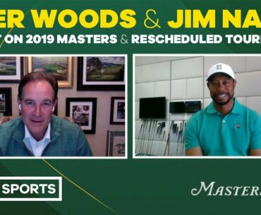 Tiger Woods and Jim Nantz Reflect on 2019 Masters and Rescheduled Tournament | CBS Sports