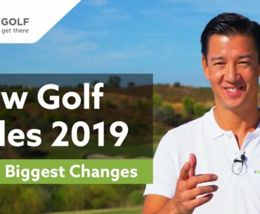 Preview NEW GOLF RULES 2019 | Overview Of The Five Most Significant Rules Changes