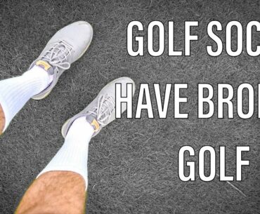 ARE GOLF SOCKS KILLING GOLF