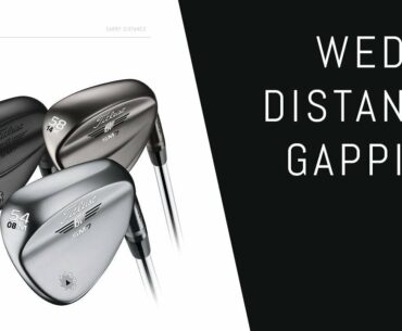 Wedge Distance Gapping