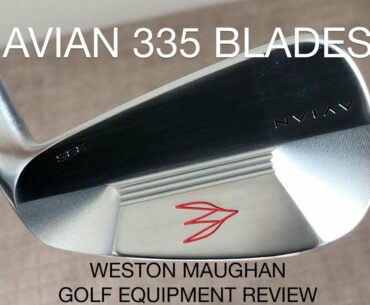 Avian 335 blade irons - golf club review