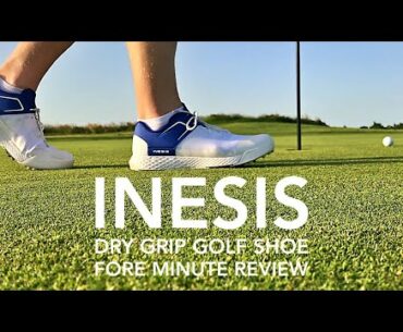 Inesis Dry Grip golf shoe Review