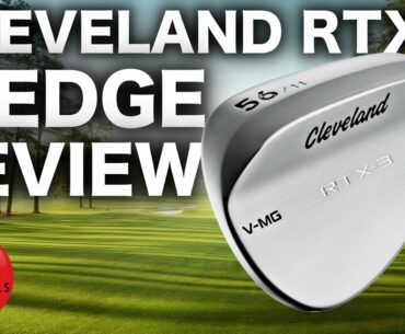 CLEVELAND RTX-3 GOLF WEDGES REVIEW