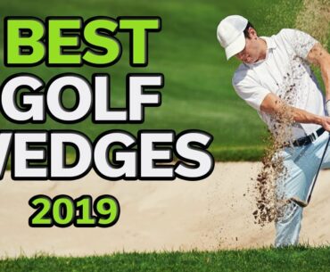 Golf Wedge: Best Golf Wedges 2019 - TOP 10