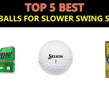 Best Golf Balls For Slower Swing Speeds 2020