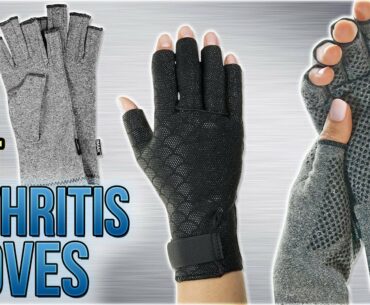 8 Best Arthritis Gloves 2018