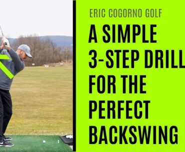 GOLF: A Simple 3-Step Drill For The Perfect Backswing