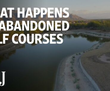 What Happens To Abandoned Golf Courses | WSJ