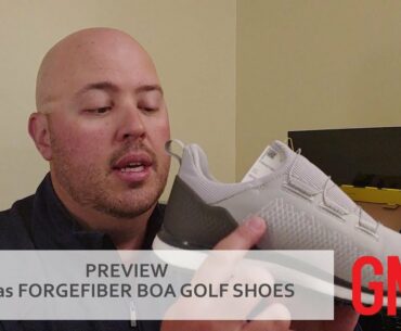 PREVIEW: adidas Golf Forgefiber Boa golf shoes