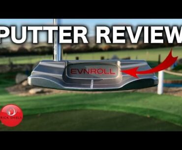 EVNROLL PUTTER REVIEW (MY CURRENT PUTTER)