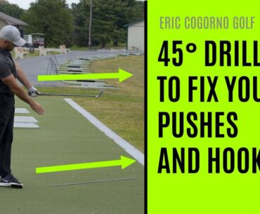 GOLF: 45 Degree Drill To Fix Your Pushes And Hooks