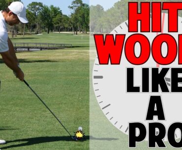 HOW TO HIT A FAIRWAY WOOD LIKE A PRO