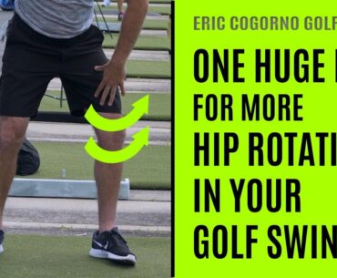 GOLF: One Huge Key For More Hip Rotation In Your Golf Swing