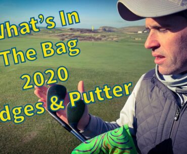 IN THE BAG 2020 - WEDGES & PUTTER
