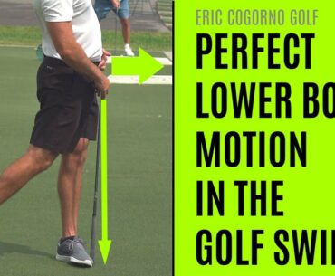 GOLF: Perfect Lower Body Motion In The Golf Swing