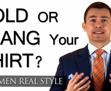 Folded Or Hang A Shirt? - Advantages Of Hanging Dress Shirts - Advantage Of Folding Men's Shirt