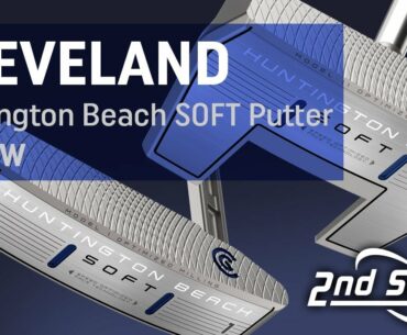 Cleveland Huntington Beach SOFT Putter Review