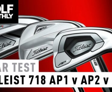Titleist 718 AP1 vs AP2 vs AP3 | Irons Test | Golf Monthly
