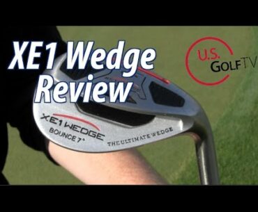 XE1 Wedge Review: As Seen on the Golf Channel