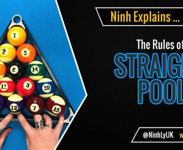 The Rules of Straight Pool (14.1 Continuous or Rack Pool) - EXPLAINED!