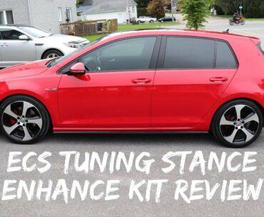 MK7 GTI ECS Tuning Stance Enhance Kit Review