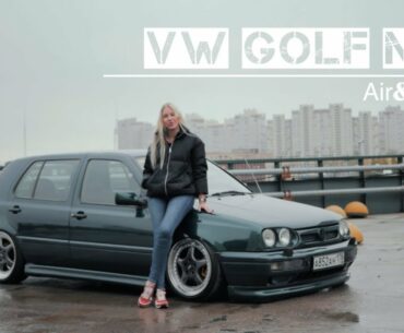 #VW #GOLF MK3 AIR & #STANCE - ДЕВУШКИ ТОЖЕ МОГУТ // АВТОБИОГРАФИЯ | SB MEDIA