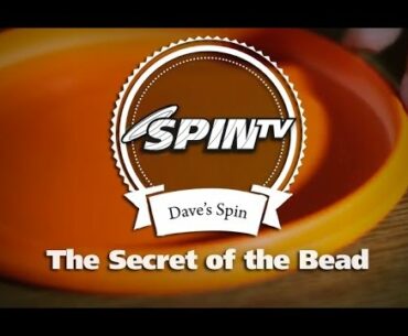 Dave's Spin: The Secret of the Bead