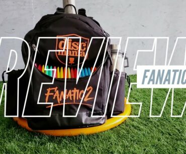 Discmania Fanatic 2 Disc Golf Bag Review