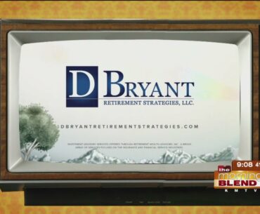 D. Bryant Retirement Strategies