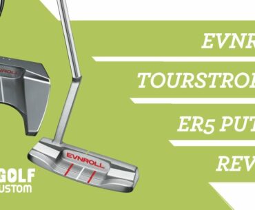 REVIEW: Evnroll TourStroke & ER5 Hatchback Putters. Our TOP 2 Putters for Fitting