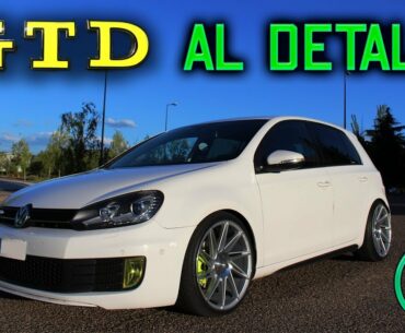 Analizamos un GOLF 170cv GTD al detalle - mk6 Stance Works