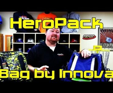 The Disc Golf Guy - Vlog #365 - Product Highlight - Innova HeroPack Disc Golf Bag