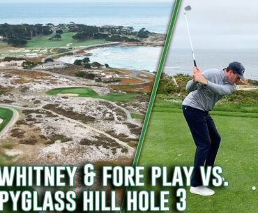 Ryan Whitney & the Fore Play Boys Take On Hole 3 At Spyglass Hill