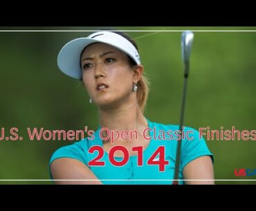 U.S. Women's Open Classic Finishes: 2014