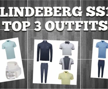 J Lindeberg Top Golf Fashion Outfits for Spring/Summer 2018...Best Collection Yet?