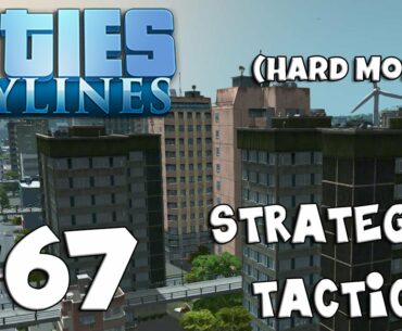 Cities: Skylines Strategy & Tactics 67: The Sunrise Line