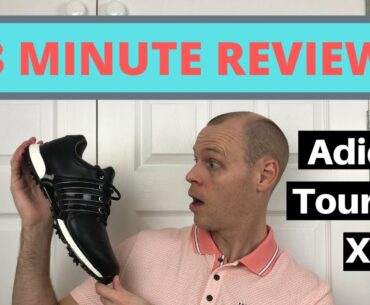 3 MINUTE REVIEW - Adidas tour360 XT Golf Shoes