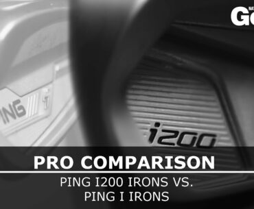 Ping i irons vs. i200 irons - The Golf Shack Academy