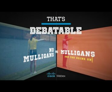 That's Debatable: Mulligans vs. No Mulligans