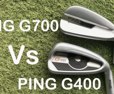 PING G700 v PING G400 IRONS