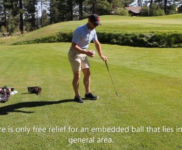 Golf Rules - Taking Relief for an Embedded Ball