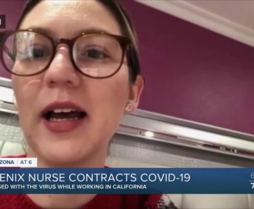 Phoenix nurse contracts COVID-19