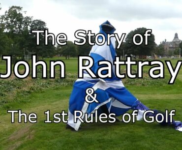 First Rules of Golf Leith Links John Rattray Statue