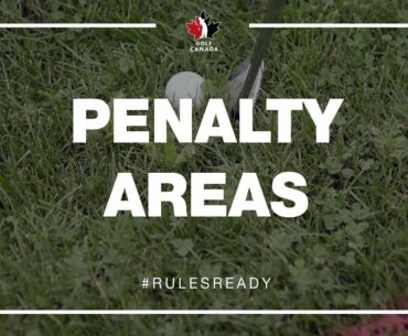 Modernized Rules of Golf: Penalty Area