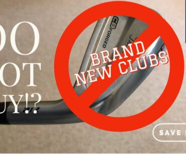 Should You Buy New Or Used Golf Clubs| How I Saved $2,416 On Clubs