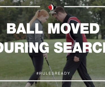 Modernized Rules of Golf: Ball Moved During Search